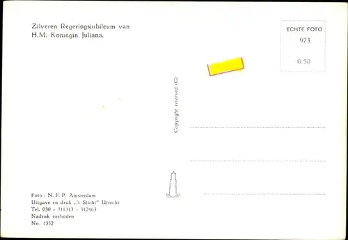 Ak Regierungsjubiläum von Königin Juliana, Prinz Bernhard, Prinz Claus von Amsberg, Adel Niederlande