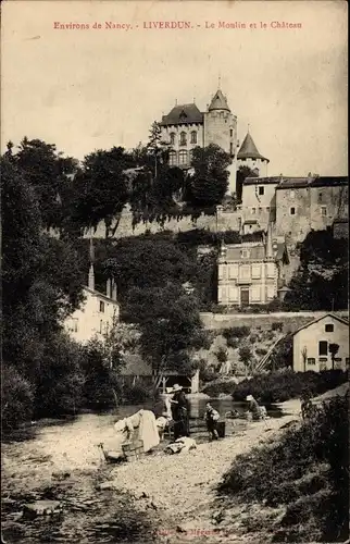 Ak Liverdun Meurthe-et-Moselle, Le Moulin, Chateau