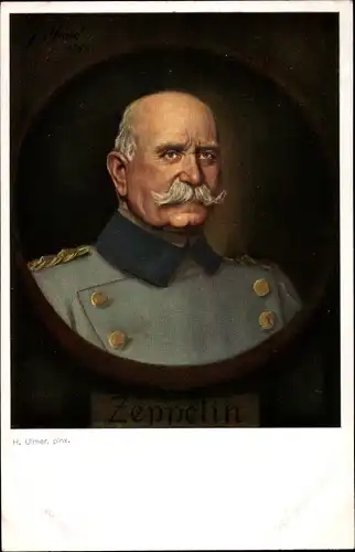 Künstler Ak Ulmer, H., Ferdinand Graf von Zeppelin, Portrait in Uniform