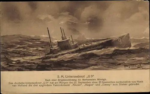 Künstler Ak Hörnigk, Hans, Deutsches U Boot, SM U 9, Kaiserliche Marine