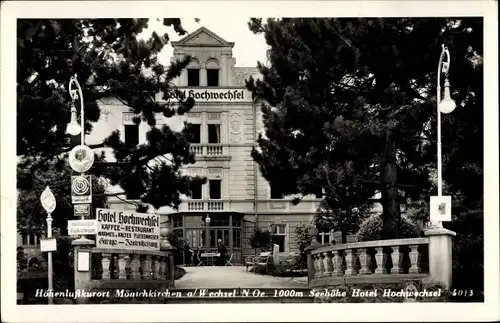 Ak Mönichkirchen in Niederösterreich, Hotel Hochwechsel, Eingang, Terrasse