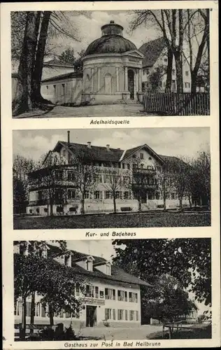 Ak Bad Heilbrunn in Oberbayern, Adelheidsquelle, Kurhaus, Gasthaus zur Post