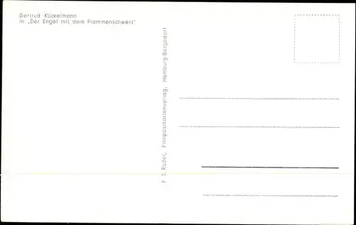 Ak Schauspielerin Gertrud Kückelmann, Portrait, Engel mit dem Flammenschwert, Autogramm