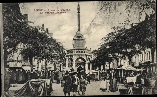 Ak Liège Lüttich Wallonien, Place du Marché, Le Perron Liegeois
