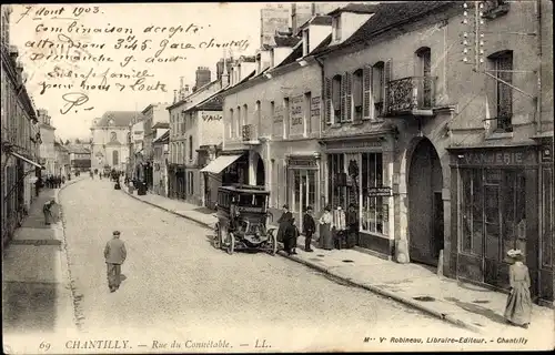 Ak Chantilly Oise, Rue du Constable