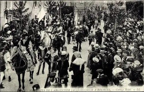 Ak Bourges Cher, Festivals des Argentier Jacques Coeur, Royal Cortege