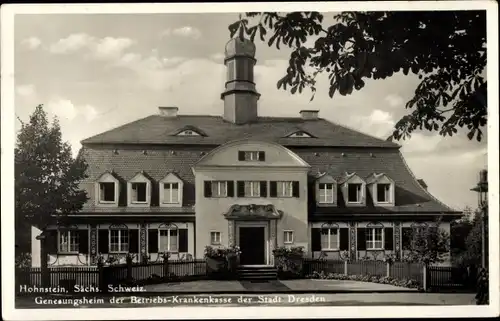 Ak Hohnstein Sächsische Schweiz, Genesungsheim, Betriebs-Krankenkasse Stadt Dresden