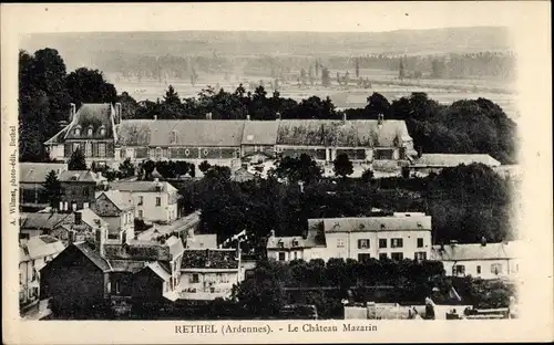 Ak Rethel-Ardennen, Le Chateau Mazarin