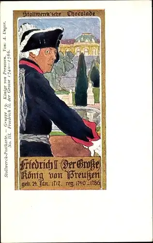 Jugendstil Künstler Ak Unger, A., Reklame, Stollwerck Schokolade, Friedrich II, Der Große