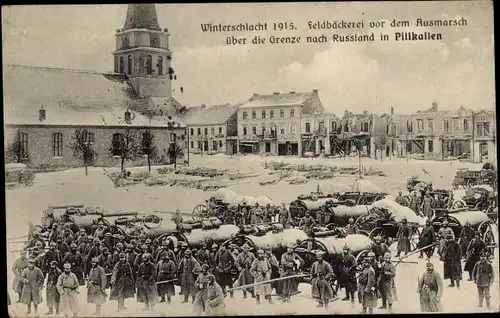 Ak Dobrowolsk Pillkallen Ostpreußen, Winterschlacht 1915, Feldbäckerei vor dem Ausmarsch