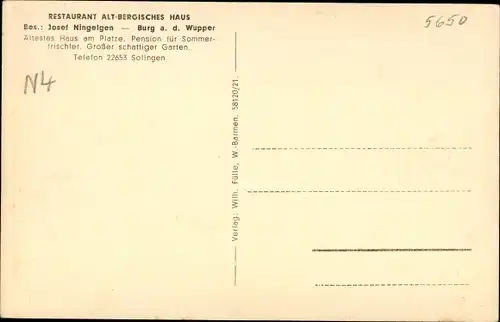 Ak Burg an der Wupper Solingen, Restaurant Alt Bergisches Haus, Inh. J. Ningelgen