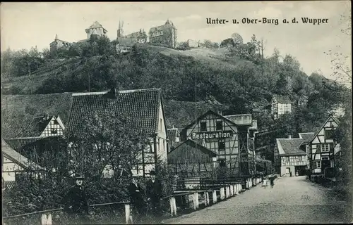 Ak Burg an der Wupper Solingen, Oberburg, Unterburg, Restauration