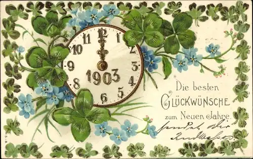 Präge Litho Glückwunsch Neujahr, Uhr, Jahreszahl 1903, Klee, Vergissmeinnicht