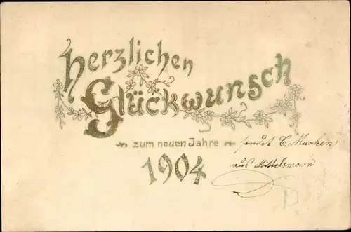 Präge Ak Glückwunsch Neujahr 1904, Blumen