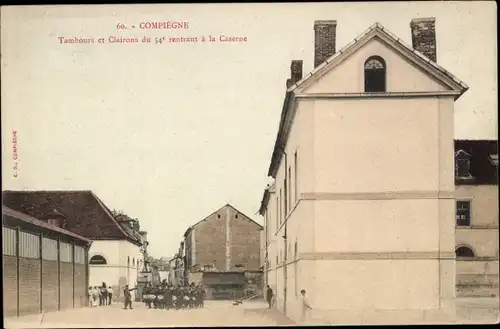 Ak Compiègne Oise, Trommeln, Signalhörner der 54. Rückkehr in die Kaserne