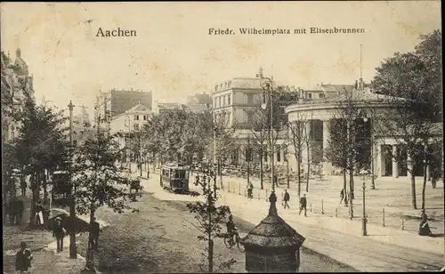 Ak Aachen, Friedrich Wilhelmplatz mit Elisenbrunnen, Straßenbahn