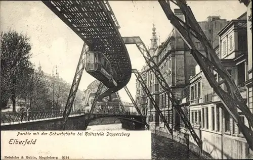 Ak Elberfeld Wuppertal, Schwebebahn, Döppersberg