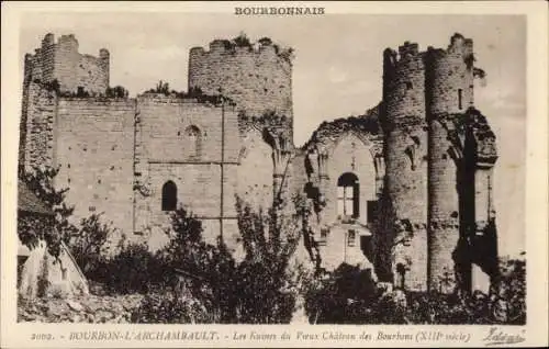 Ak Bourbon l'Archambault Allier, Die Ruinen des alten Schlosses der Bourbonen