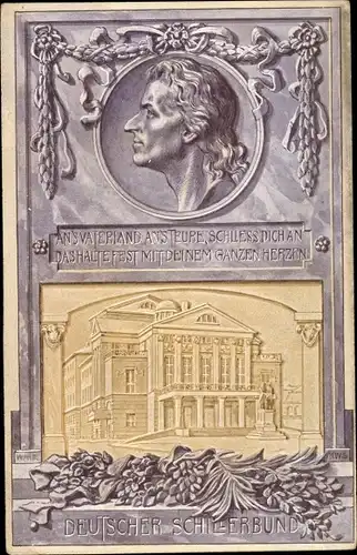 Ak Weimar, Deutscher Schillerbund, Portrait, Theater, Schriftsteller Friedrich von Schiller