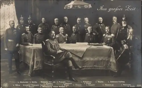 Ak Aus großer Zeit, Kaiser Wilhelm II., Prinzen, Generalstab, Hindenburg, Ludendorff