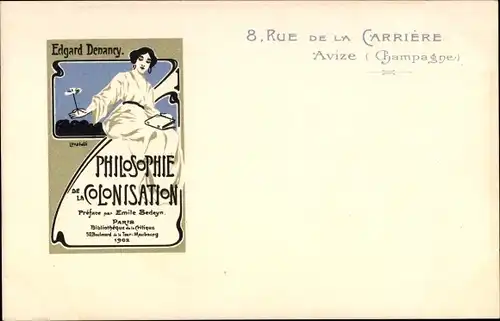 Jugendstil Litho Edgard Denancy, Philosophie de la Colonisation, Rue de la Carriere, Avize Marne