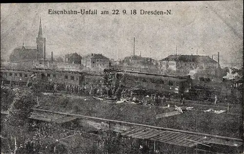 Ak Dresden Neustadt, Eisenbahnunfall 22.09.1918