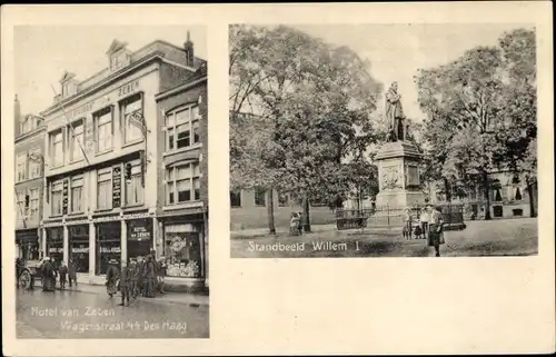 Ak Den Haag Südholland Niederlande, Statue Willem I., Hotel van Zeben, Wagenstraat 44