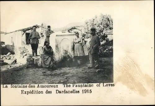 Ak Dardanellen Türkei, La fontaine des amoureux, Expedition 1915