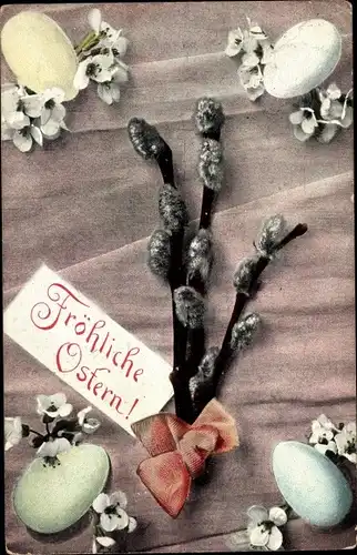 Ak Glückwunsch Ostern, Weidenkätzchen, Ostereier, Blumen