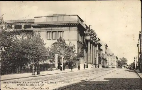 Ak Bruxelles Brüssel, Rue de la Regence, Palais des Beaux-Arts