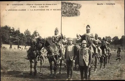 Ak Compiègne Oise, Feierlichkeiten zu Ehren von Jeanne d'Arc 1911, L'Arriere-Garde