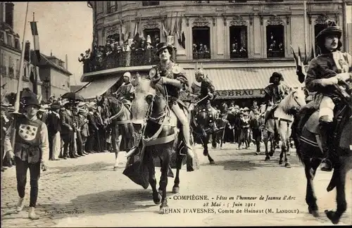 Ak Compiègne Oise, Feste zu Ehren von Jeanne d'Arc 1911, Graf von Hennegau