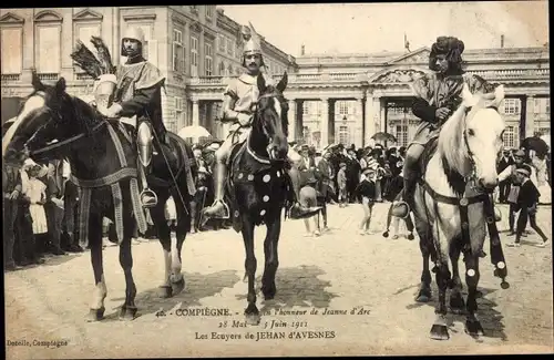 Ak Compiègne Oise, Festlichkeiten zu Ehren von Jeanne d'Arc 1911, Les Ecuyers de Jehan d'Avesnes