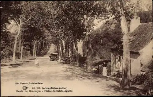 Ak Néris les Bains Allier, Route de Montlucon, Plaine de Sainte Agathe