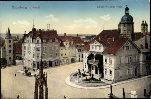 Ak Naumburg an der Saale, Kaiser Wilhelm Platz