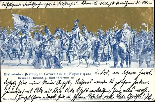 Künstler Ak Erfurt in Thüringen, Historischer Festzug 1902, Heinrich I.