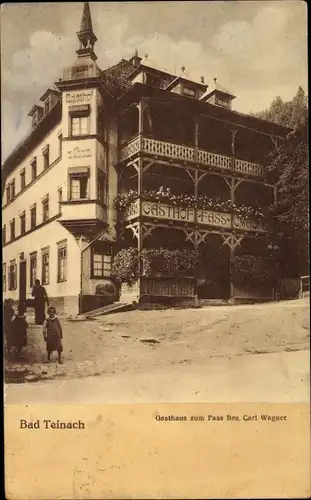 Ak Bad Teinach Zavelstein im Nordschwarzwald, Gasthaus zum Fass von Carl Wagner 