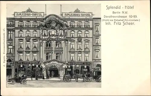 Ak Berlin Mitte, Splendid-Hotel, Dorotheenstraße 92-93