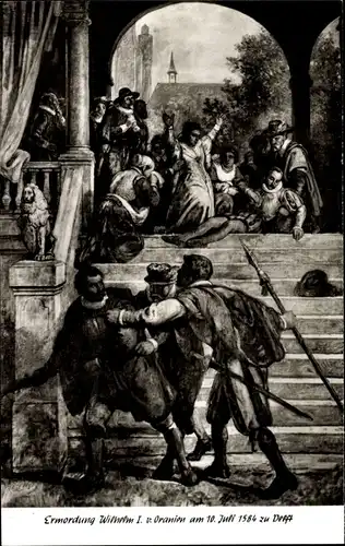 Ak Dillenburg in Hessen, Gemälde von J. Hamel im Wilhelmsturm. Ermordung Wilhelm I. von Oranien