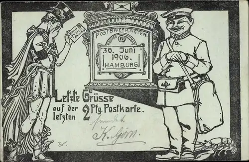 Ganzsachen Ak Hamburg, Letzte Grüße auf der letzten 2Pf. Postkarte, 30. Juni 1906, Postbote