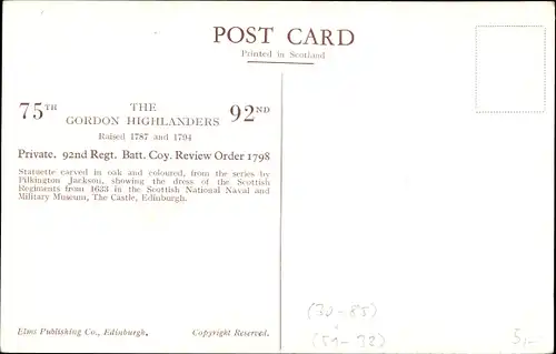 Ak The Gordon Highlanders, Private, 92. Regt. Batt. Schüchtern. Rezension Order 1798, Statuette