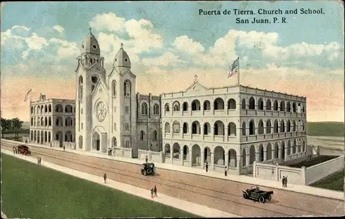Ak San Juan Puerto Rico, Puerta de Tierra, Church and School