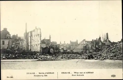 Ak Arras Pas de Calais, Krieg 1914-1915, Faubourg Est