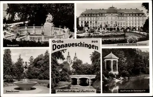 Ak Donaueschingen im Schwarzwald, Donauquelle, Fürst Fürstenbergsches Schloss, Irma Brunnen