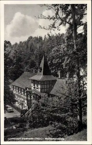 Ak Stadtroda in Thüringen, Weihertalmühle