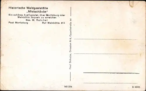 Ak Moritzburg in Sachsen, Waldgaststätte Mistschänke, Bes. M. Reichel