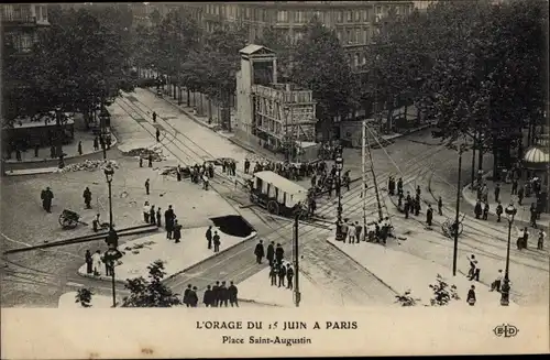 Ak Paris VIII., Der Sturm vom 15. Juni, Place Saint Augustin