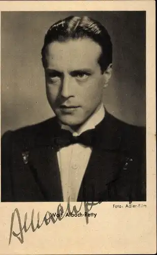 Ak Schauspieler Wolf Albach-Retty, Portrait, Autogramm