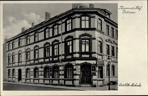 Ak Dessau in Sachsen Anhalt, Tornauer Hof, Bes. Otto Behnke, Tornauer Straße 1