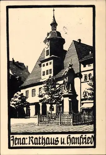 Künstler Ak Jena in Thüringen, Rathaus und Hanfried, Denkmal